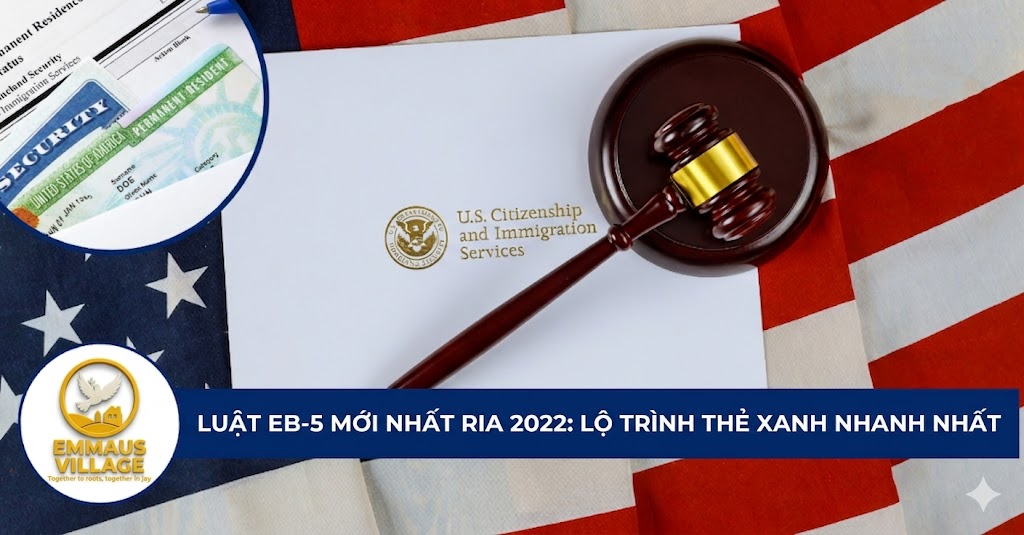 Latest EB-5 law RIA 2022